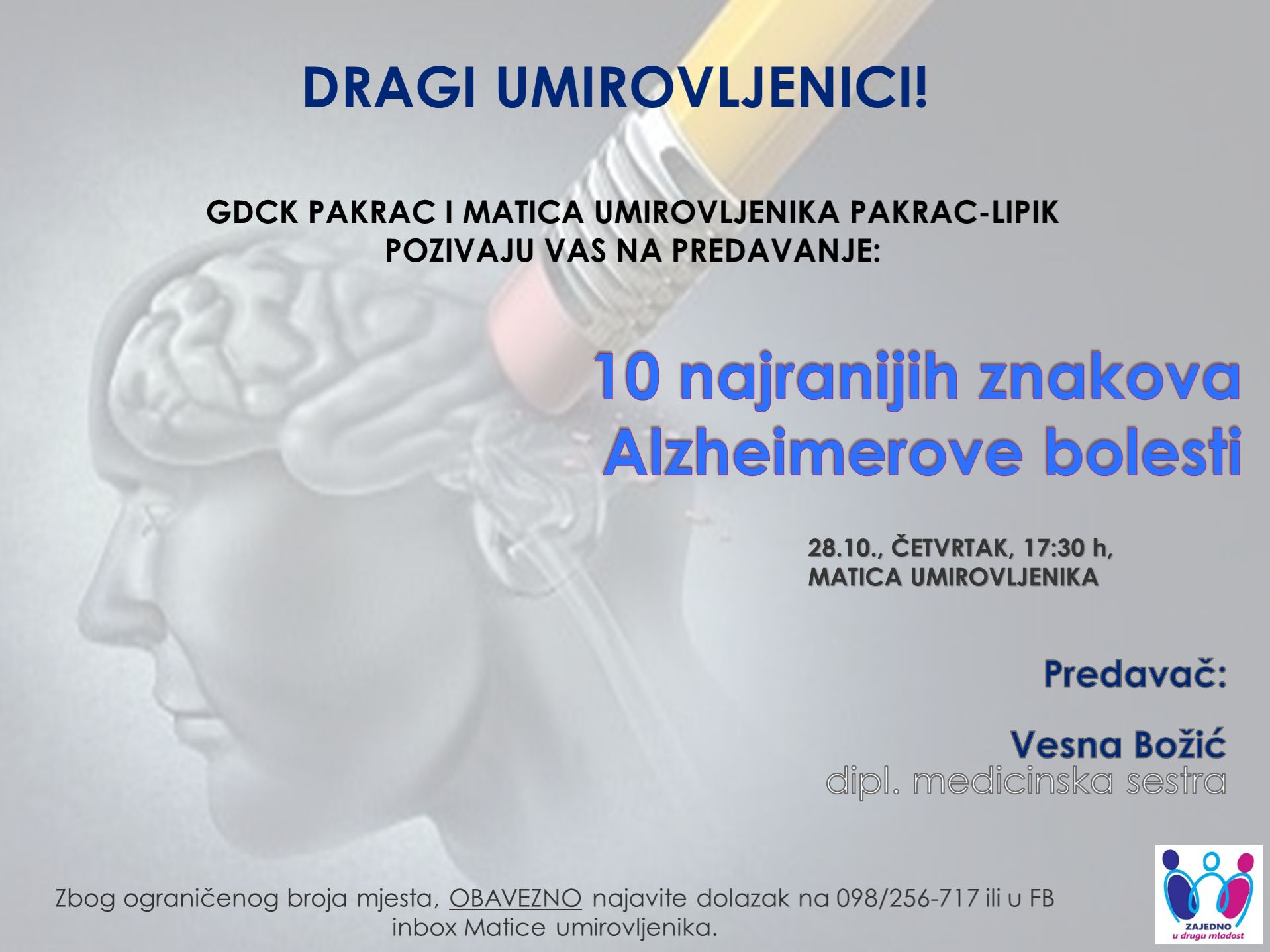 [PROMO] "ZAJEDNO U DRUGU MLADOST" / ČETVRTAK: Predavanje za umirovljenike na temu Alzheimerove bolesti