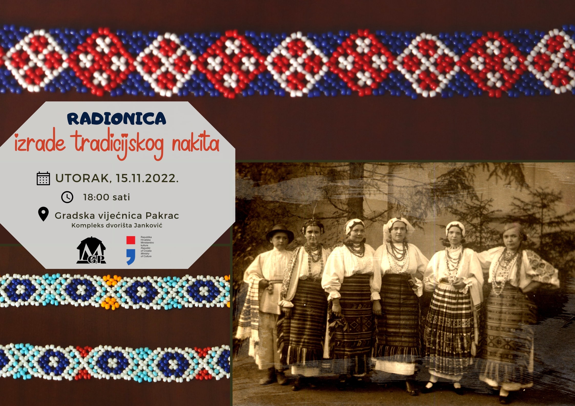 MUZEJ GRADA PAKRACA Radionica izrade tradicijskog nakita